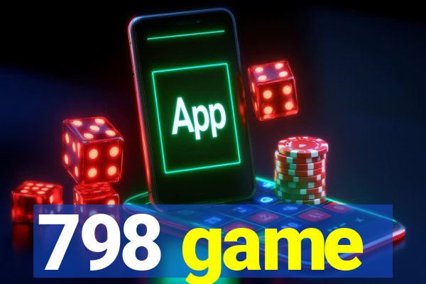 798 game